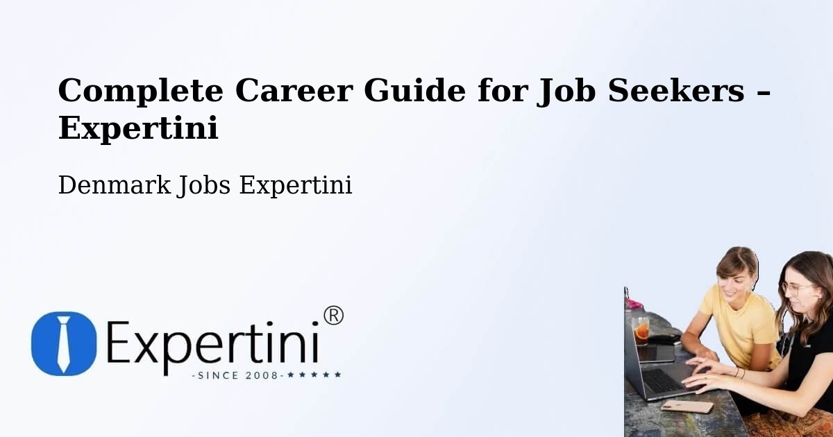 Career Guide for Job Seekers – Aalborg - Aalborg, Denmark Jobs Expertini