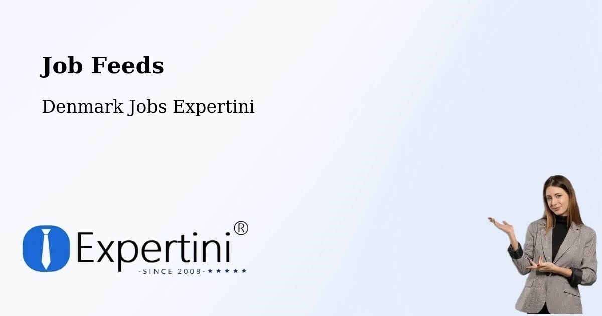 Job Listings Feed – Aalborg - Denmark Jobs Expertini